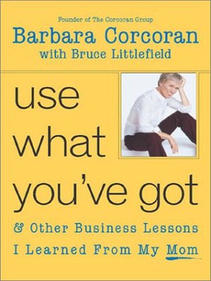 cover image of Use What You've Got